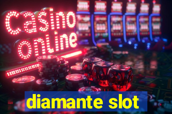 diamante slot