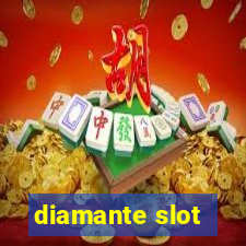 diamante slot