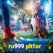 ru999 pltfor