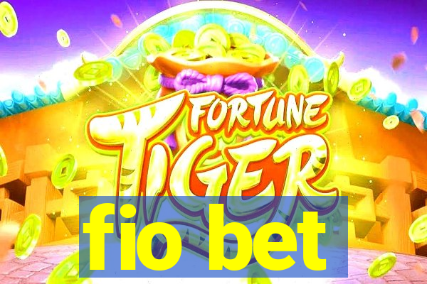 fio bet