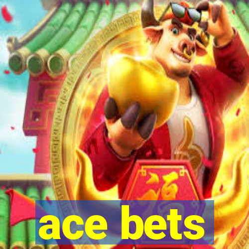 ace bets