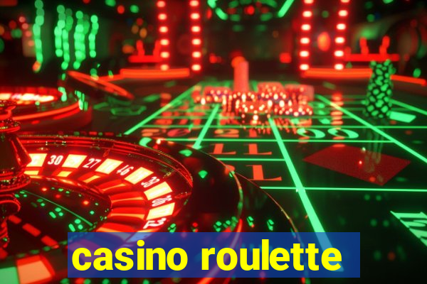 casino roulette