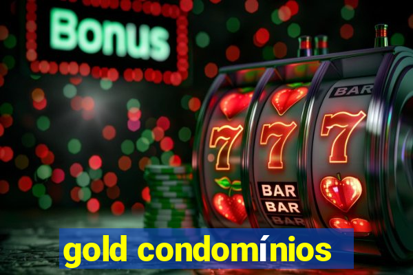 gold condomínios