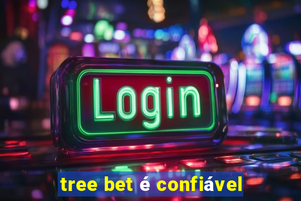 tree bet é confiável