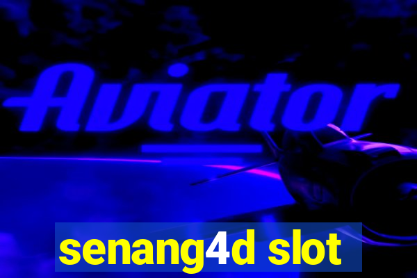 senang4d slot