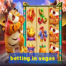 betting in vegas