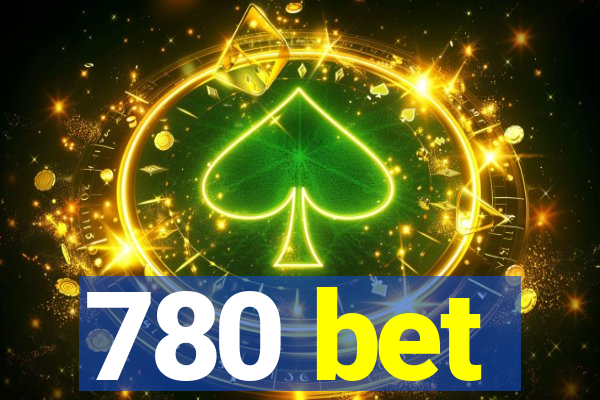 780 bet