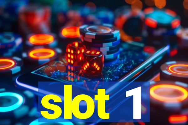 slot 1