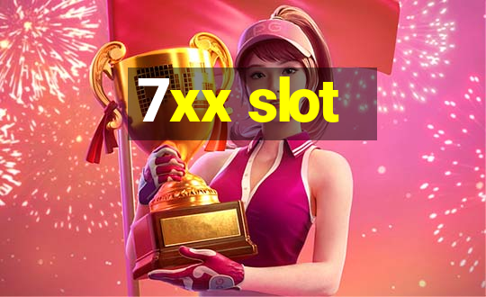 7xx slot