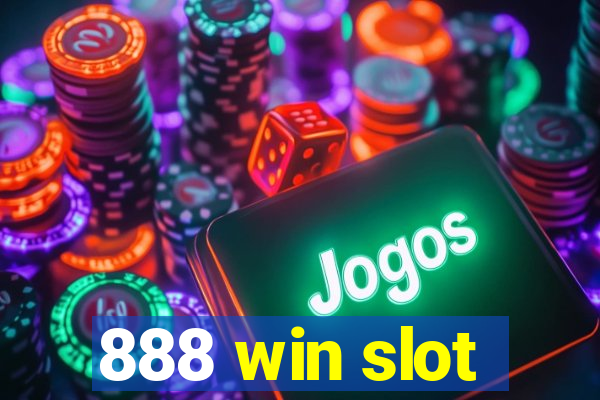 888 win slot