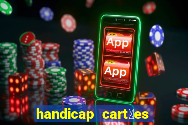 handicap cart玫es - 0.5