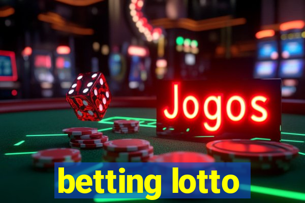 betting lotto