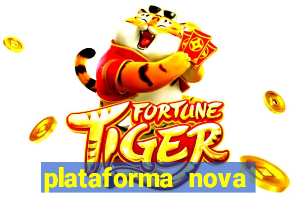 plataforma nova pagando no cadastro casino