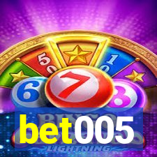 bet005