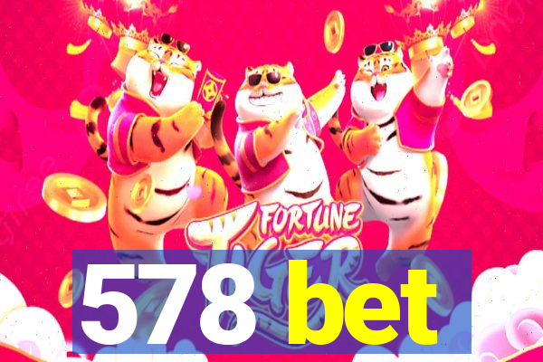 578 bet