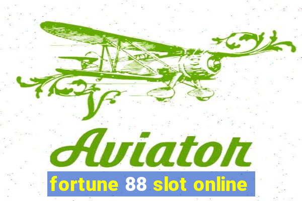 fortune 88 slot online