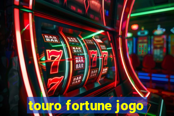 touro fortune jogo