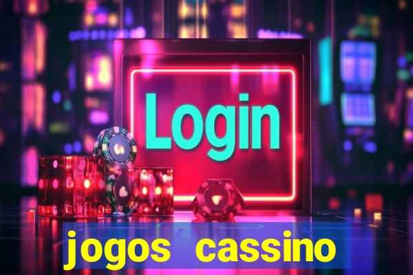 jogos cassino dinheiro real