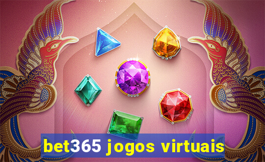 bet365 jogos virtuais