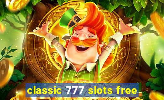 classic 777 slots free