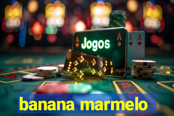 banana marmelo