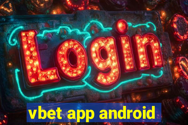 vbet app android