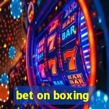 bet on boxing