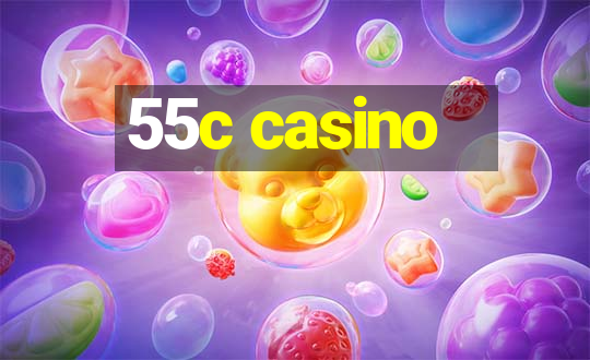 55c casino