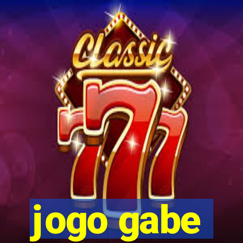 jogo gabe