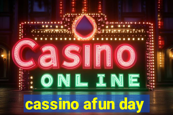 cassino afun day