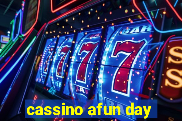 cassino afun day