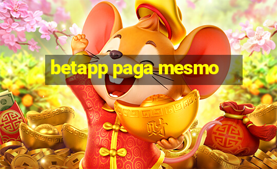 betapp paga mesmo