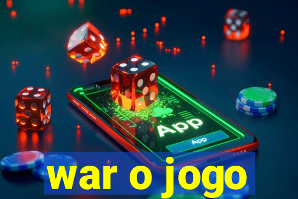 war o jogo