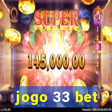 jogo 33 bet