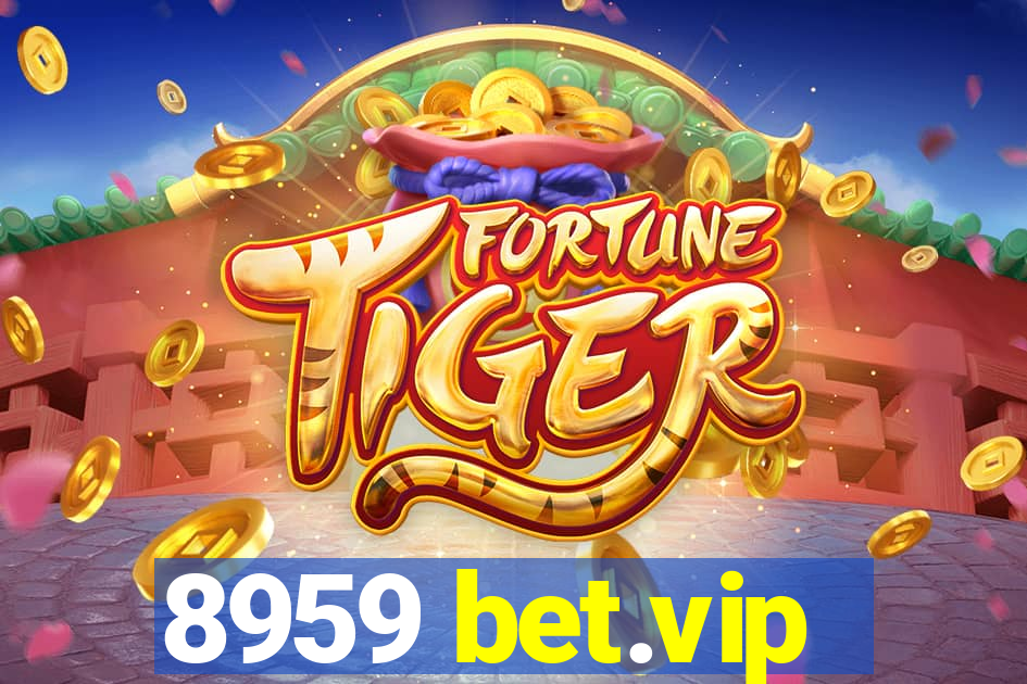 8959 bet.vip