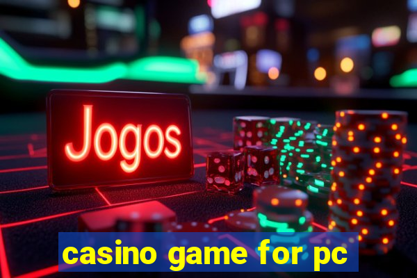 casino game for pc