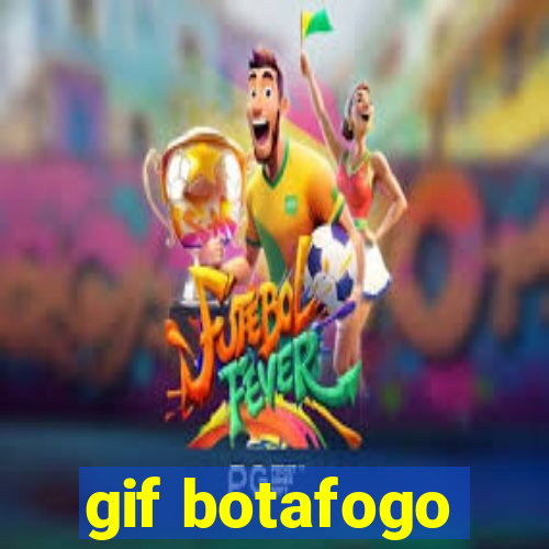 gif botafogo