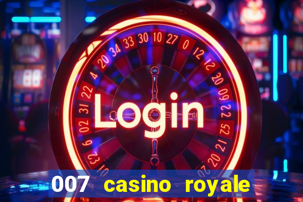 007 casino royale dublado download