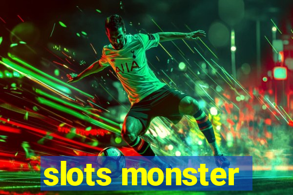 slots monster