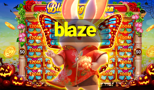 blaze