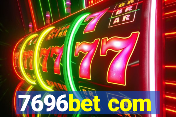 7696bet com