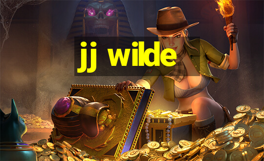 jj wilde