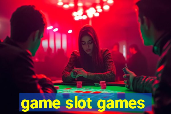 game slot games