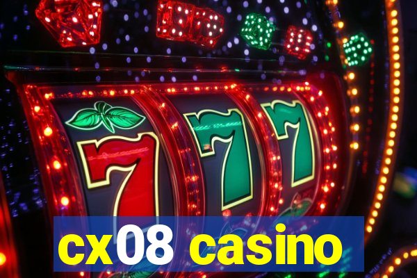 cx08 casino