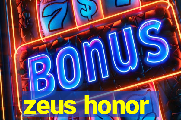 zeus honor