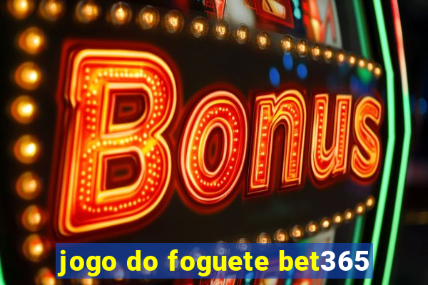 jogo do foguete bet365