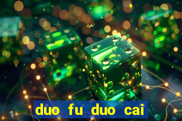 duo fu duo cai slot machine