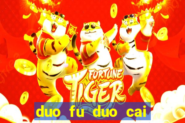 duo fu duo cai slot machine