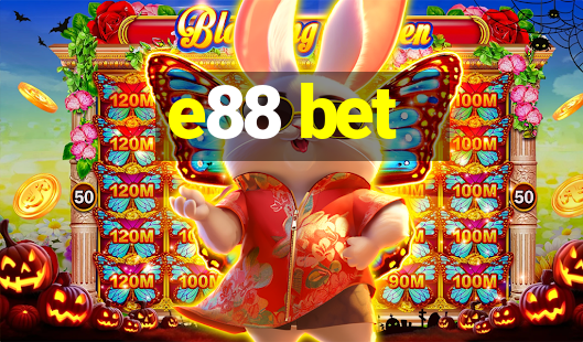 e88 bet