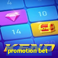 promotion bet